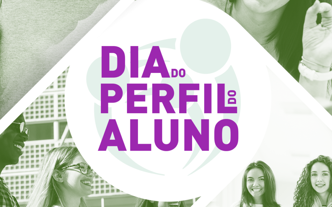 Dia do Perfil do Aluno