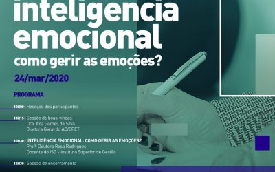 WORKSHOP INTELIGÊNCIA EMOCIONAL. COMO GERIR AS EMOÇÕES?