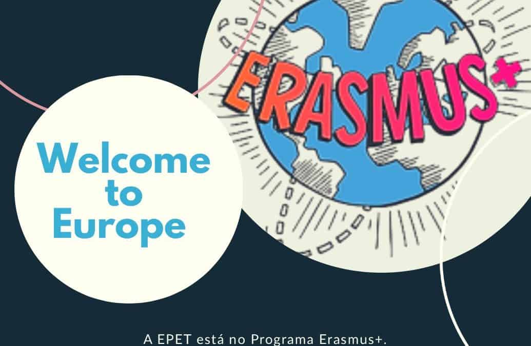 A EPET ESTÁ NO PROGRAMA ERASMUS +