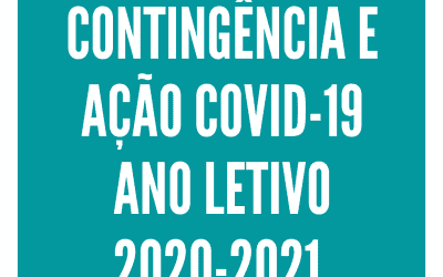 Plano de Contingência e Ação Covi-19. Ano Letivo 2020-2021