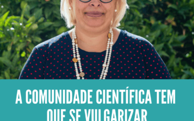 A comunidade científica tem que se vulgarizar